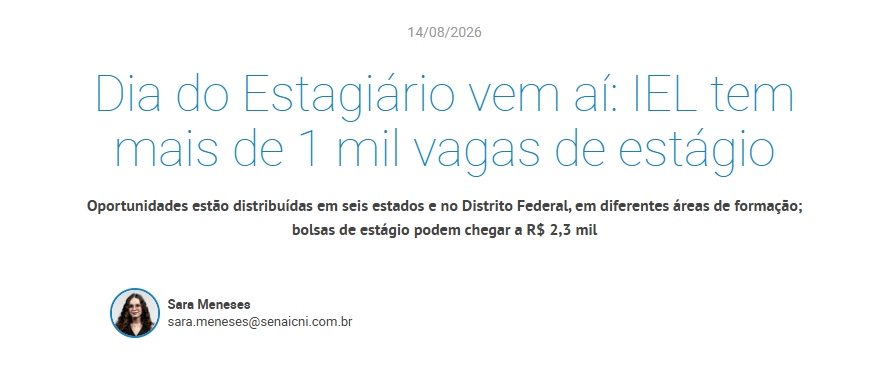 Print original da matéria Dia do Estagiário vem aí: IEL tem mais de 1 mil vagas de estágio